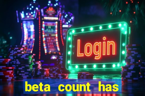 beta count has changed pt br